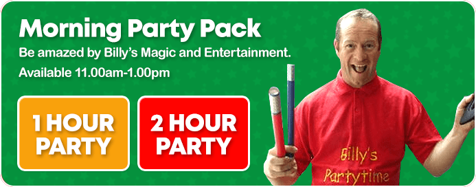 Morning Party Pack - Be amazed by Billyâ€™s Magic and Entertainment. Available 11.00am-1.00pm